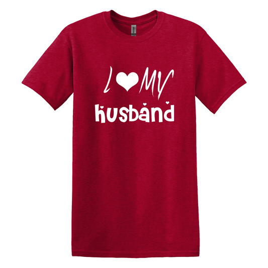 I Love My Hubby T-Shirt | Trendy Short Sleeve Casual Summer Fashion Valentine Day Gift - 100% Cotton T Shirts