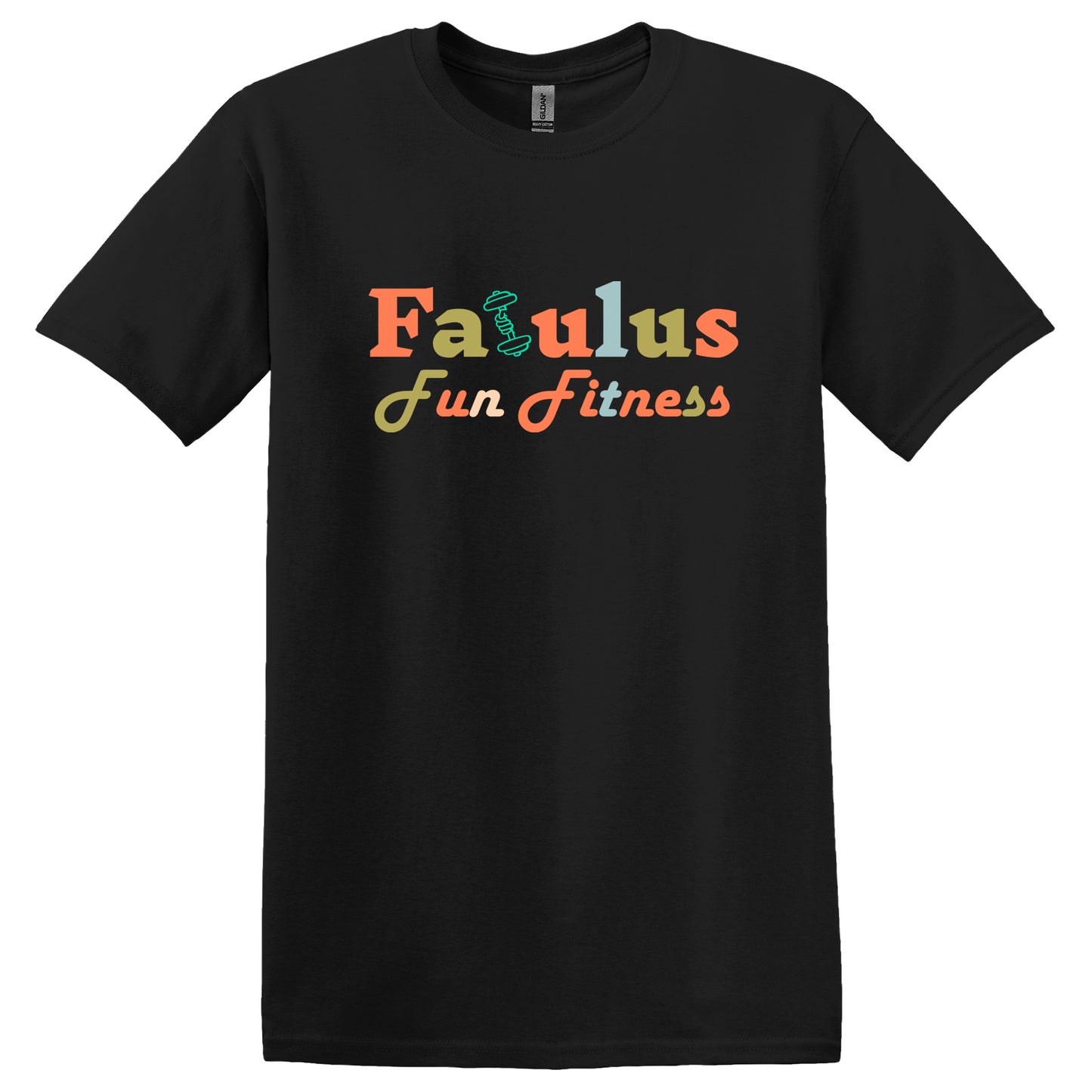 Fabulus Fun Fitness Tshirt Fun Gifts Clothing T Shirt - Trendy Casual Summer Fashion - Clothes For Women